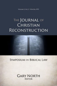Title: Symposium on Biblical Law (JCR Vol. 2 No. 2), Author: R. J. Rushdoony