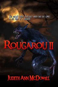 Title: Rougarou II, Author: Judith Ann Mcdowell