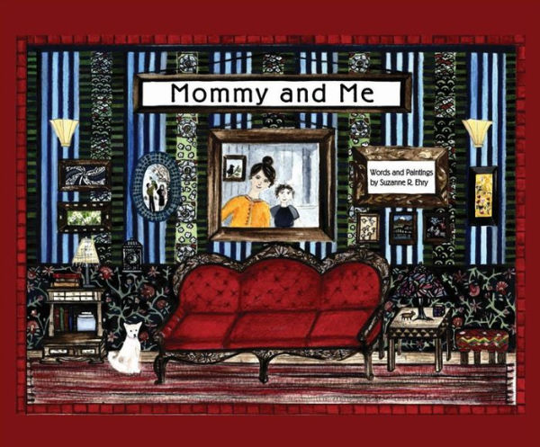 Mommy and Me by Suzanne R. Ehry