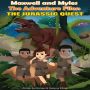 Maxwell And Myles The Adventure Files