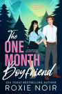 The One Month Boyfriend: An Enemies-to-Lovers Romance