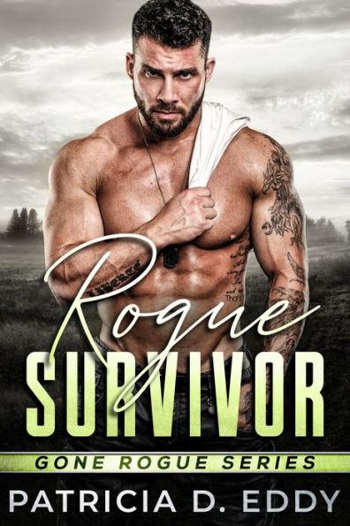 Rogue Survivor: A Protector Hero Romance