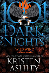 Title: Wild Wind: A Chaos Novella, Author: Kristen Ashley