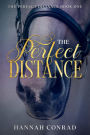 The Perfect Distance