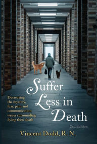 Title: Suffer Less in Death, Author: Vincent Dodd