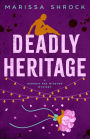 Deadly Heritage