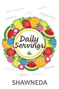 Title: Daily Servings Devotional, Author: Shawneda