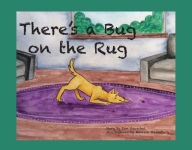 Title: There's a Bug on the Rug, Author: Don Reuschel