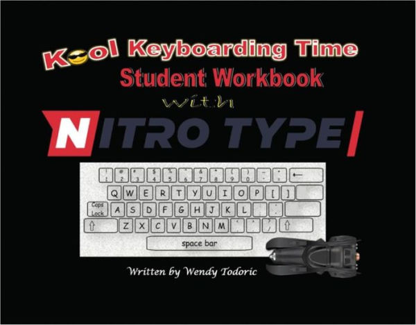 Kool Keyboarding Time: Student Workbook with Nitro Type