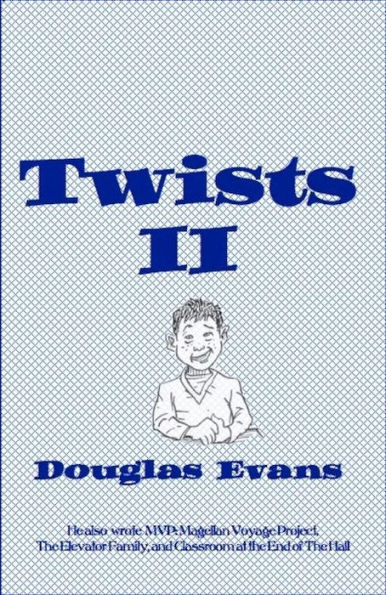 Twists II