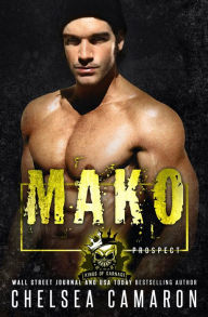 Title: Mako: Kings of Carnage MC: Prospects, Author: Chelsea Camaron