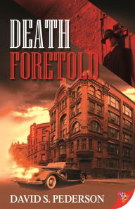 Title: Death Foretold, Author: David S. Pederson
