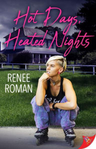 Title: Hot Days, Heated Nights, Author: Renee Roman