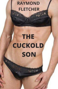 Title: THE CUCKOLD SON, Author: Raymond Fletcher