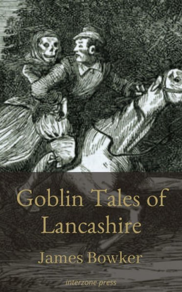 Goblin Tales of Lancashire