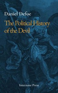 Title: The Political History of the Devil, Author: Daniel Defoe