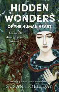 Title: Hidden Wonders of the Human Heart, Author: Susan Holliday