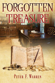 Title: Forgotten Treasure, Author: Peter F. Warren