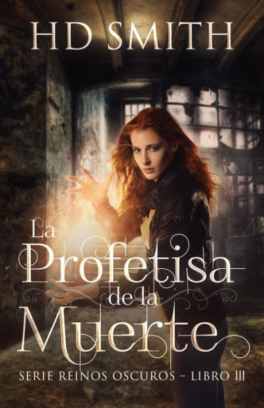 La Profetisa de la Muerte