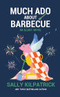 Much Ado about Barbecue