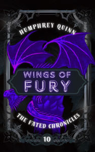 Title: Wings of Fury: Contemporary Portal Fantasy Adventure, Author: Humphrey Quinn