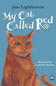 Title: My Cat Called Red, Author: Jane Lightbourne