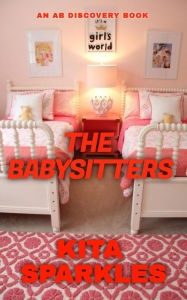 Title: The Babysitters, Author: Kita Sparkles