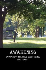 Title: Awakening, Author: River Underhill