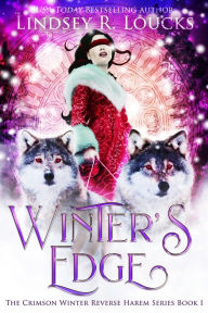 Title: Winter's Edge, Author: Lindsey R. Loucks