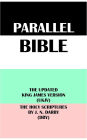 PARALLEL BIBLE: THE UPDATED KING JAMES VERSION (UKJV) & THE HOLY SCRIPTURES BY J. N. DARBY (DBY)