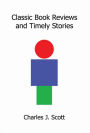 Classic Book Reviews and Timely Stories