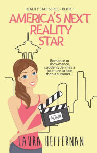 Title: America's Next Reality Star, Author: Laura Heffernan