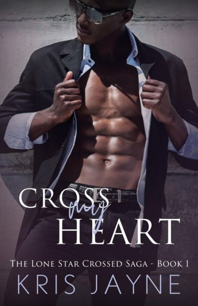 Cross My Heart: A Family Saga Romance