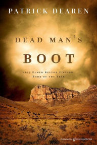 Title: Dead Man's Boot, Author: Patrick Dearen