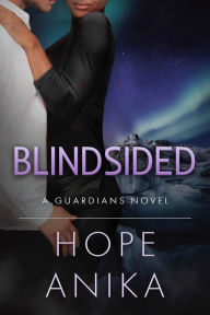 Blindsided: Book Two of The Guardians Series