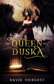 Title: The Queen of Duska, Author: David Viergutz