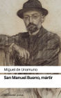 San Manuel Bueno, martir