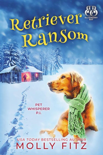 Retriever Ransom: A Cozy Cat & Dog Mystery You'll Love to Sink Your Claws Into