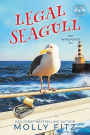 Legal Seagull: A Hilarious Cozy Mystery with One Very Entitled Cat Detective