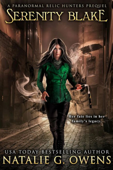 Serenity Blake: A Paranormal Relic Hunters Prequel