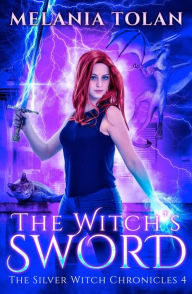 Title: The Witch's Sword, Author: Melania Tolan