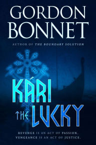 Title: Kari the Lucky, Author: Gordon Bonnet