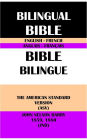 ENGLISH-FRENCH BILINGUAL BIBLE: THE AMERICAN STANDARD VERSION (ASV) & JOHN NELSON DARBY 1859, 1880 (JND)