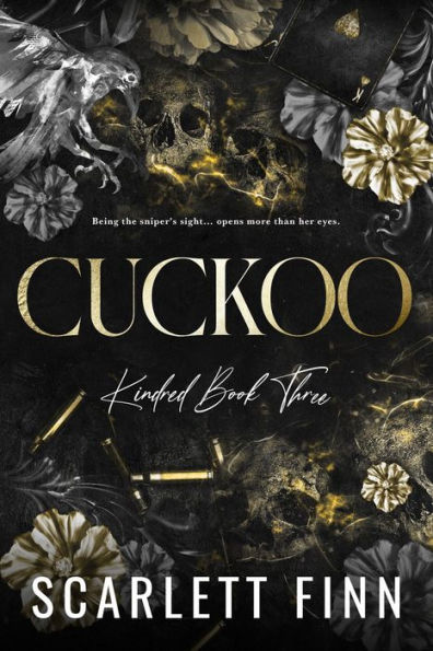 Cuckoo (Kindred, #3): Urban action romance: Bad girl under alpha male.