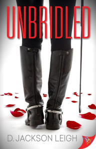 Title: Unbridled, Author: D. Jackson Leigh