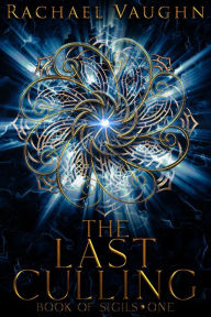 Title: The Last Culling, Author: Rachael Vaughn