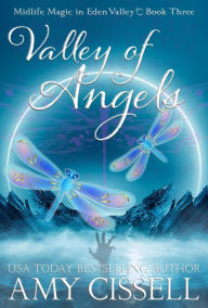 Title: Valley of Angels: An Ace Paranormal Women's Fiction Romance, Author: Amy Cissell