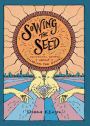 Sowing the Seed: Devotional Stories about Sharing the Gospel