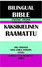 ENGLISH-FINNISH BILINGUAL BIBLE: THE UPDATED KING JAMES VERSION (UKJV) & VUODEN 1776 RAAMATTU (RMT)