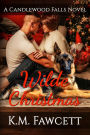 Wilde Christmas: A Candlewood Falls Novel